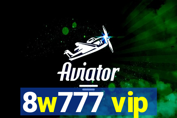 8w777 vip